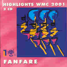 Highlights WMC 2001 Fanfare - klik hier