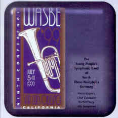 1999 WASBE San Luis Obispo, California: The Youth People's Symphonic Band of North Rhine-Westphalia, Germany - klik hier