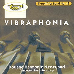 Tierolff for Band #16: Vibraphonia - klik hier
