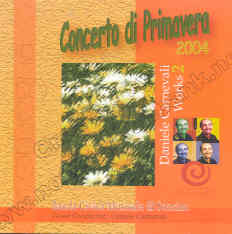 Concerto di Primavera 2004: Daniele Carnevali Works #2 - klik hier