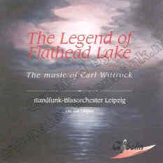 Legend of Flathead Lake, The (The Music of Carl Wittrock) - klik hier