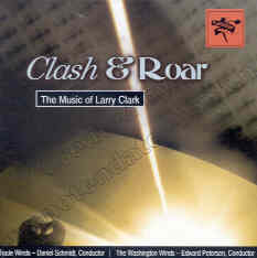 Clash and Roar: The Music of Larry Clark - klik hier