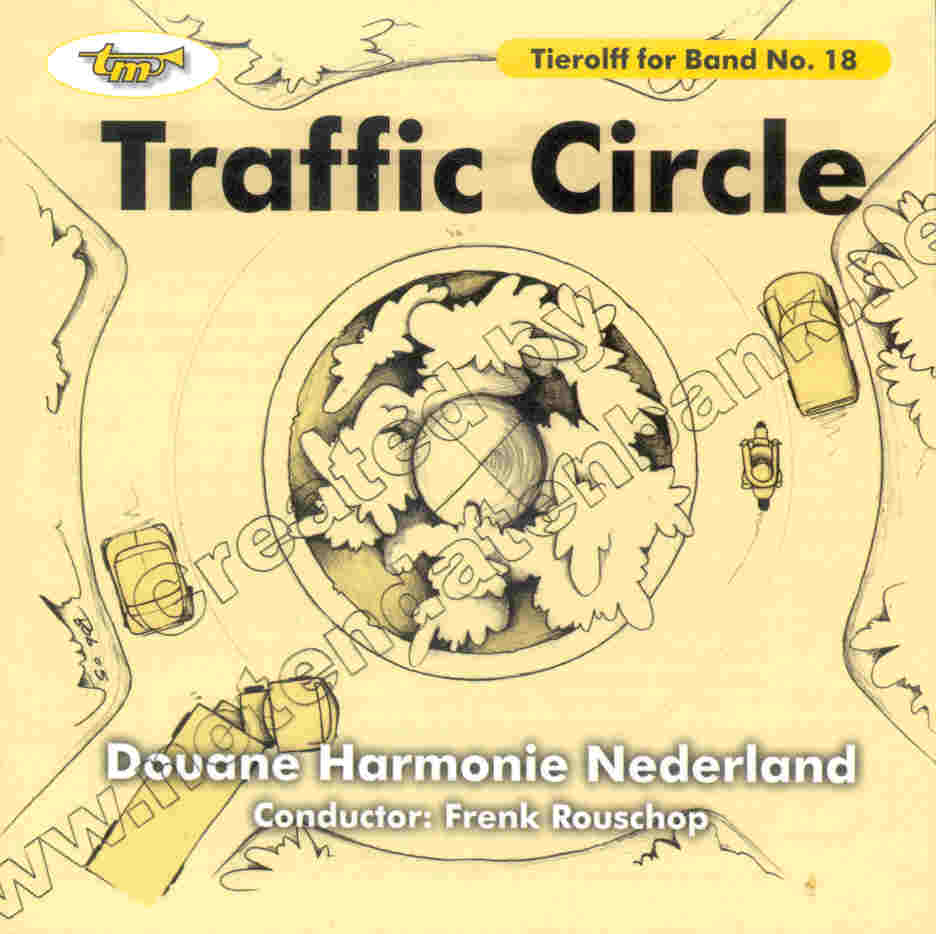 Tierolff for Band #18: Traffic Circle - klik hier