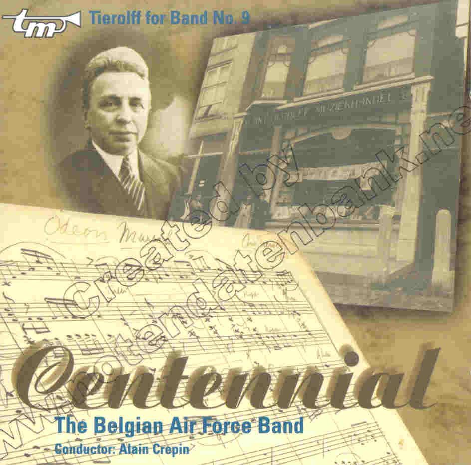 Tierolff for Band  #9: Centennial - klik hier