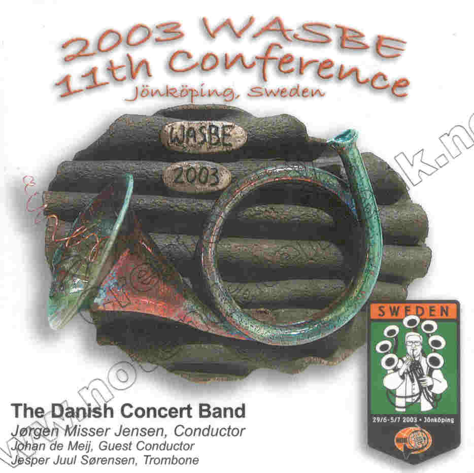 2003 WASBE Jnkping, Sweden: The Danish Concert Band - klik hier