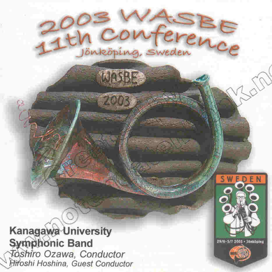 2003 WASBE Jnkping, Sweden: Kanagawa University Symphonic Band - klik hier