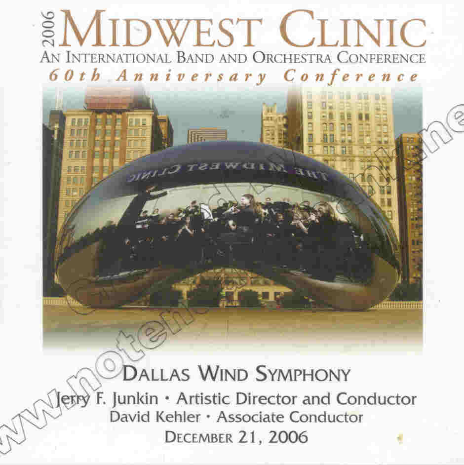 2006 Midwest Clinic: Dallas Wind Symphony - klik hier