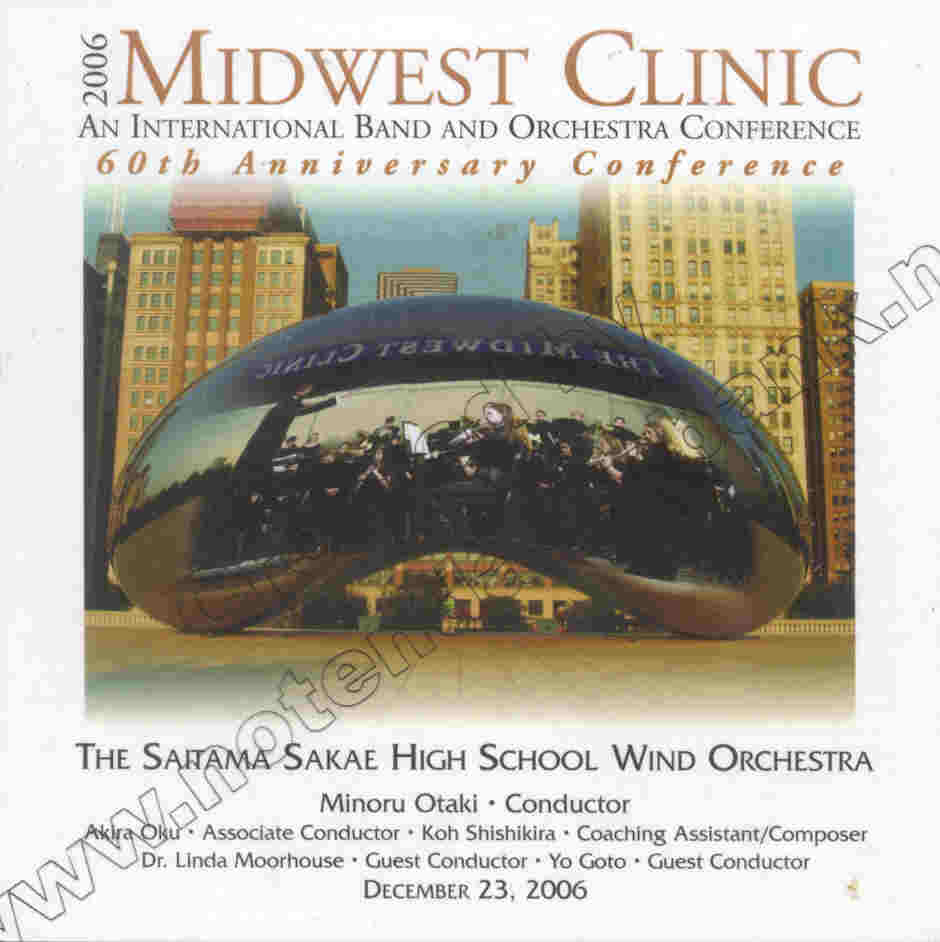 2006 Midwest Clinic: Saitama Sakaer High School Wind Orchestra - klik hier