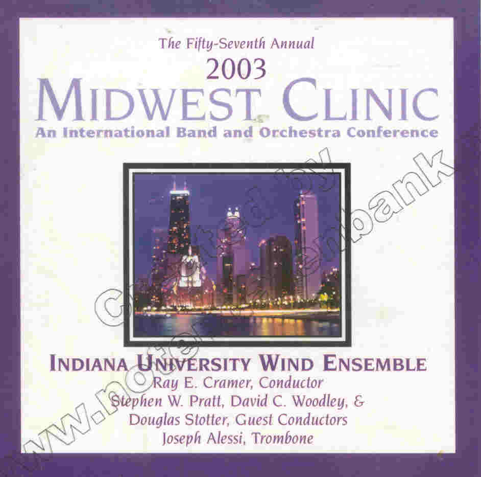 2003 Midwest Clinic: Indiana University Wind Ensemble - klik hier