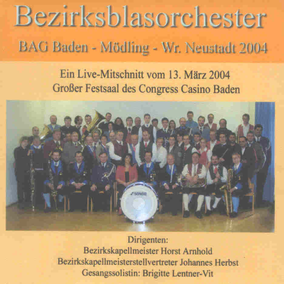 Bezirksblasorchester BAG Baden und Umgebung Live 2004 - klik hier