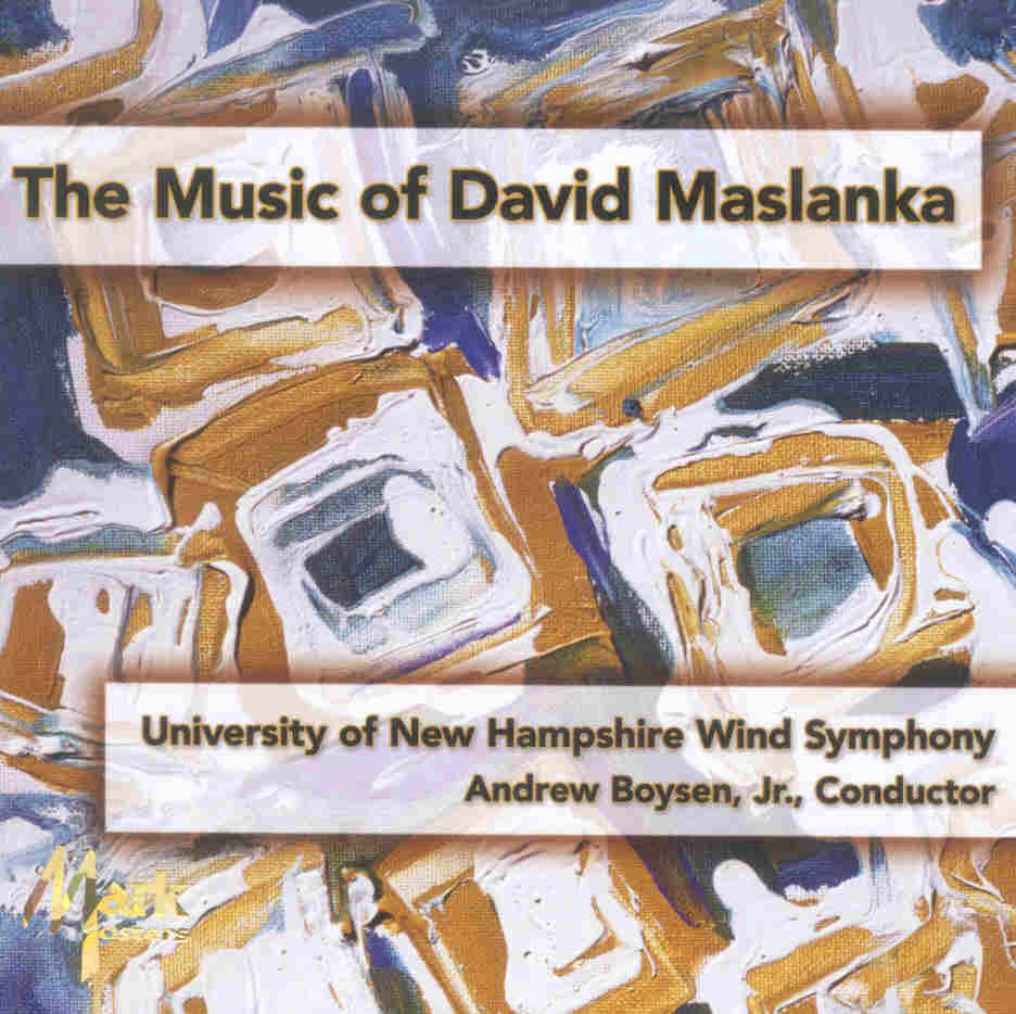 Music of David Maslanka, The - klik hier