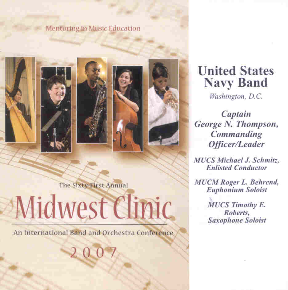 2007 Midwest Clinic: United States Navy Band - klik hier