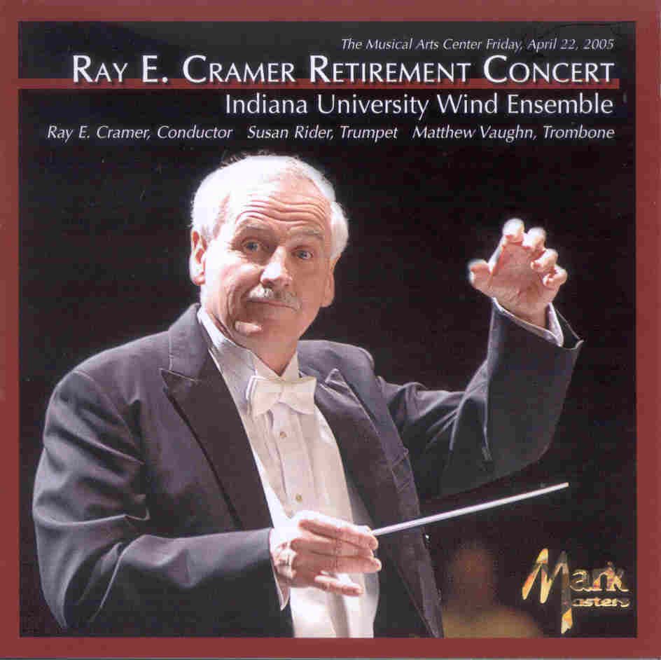 Ray E. Cramer Retirement Concert - klik hier