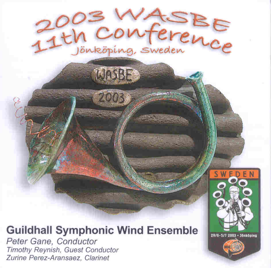 2003 WASBE Jnkping, Sweden: Guildhall Symphonic Wind Ensemble - klik hier