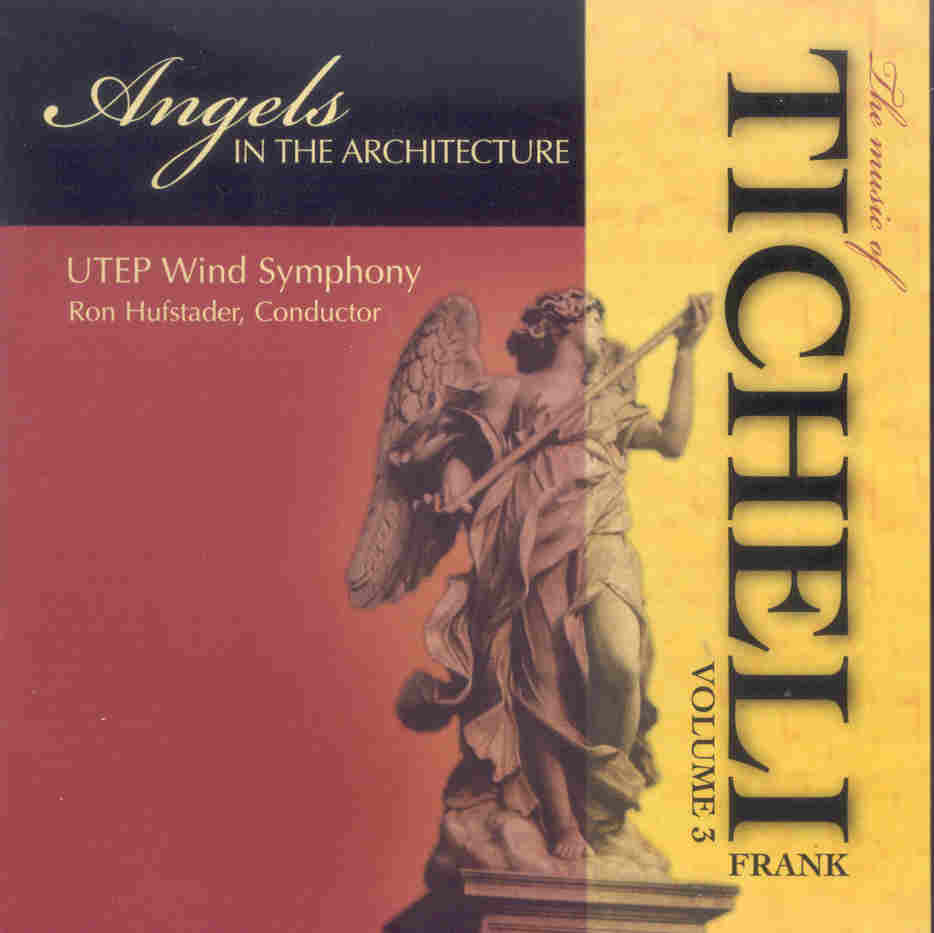 Angels In the Architecture: The Music of Frank Ticheli #3 - klik hier