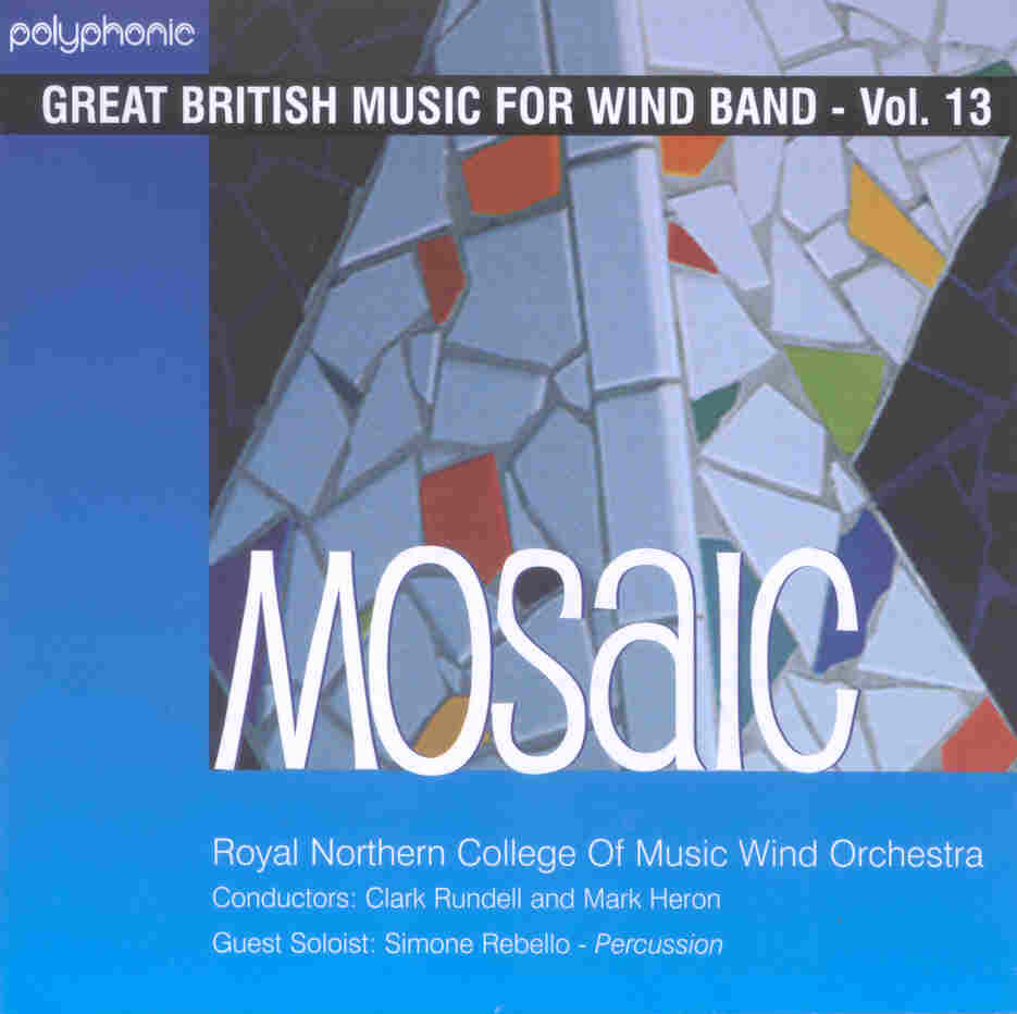 Great British Music for Wind Band #13: Mosaic - klik hier