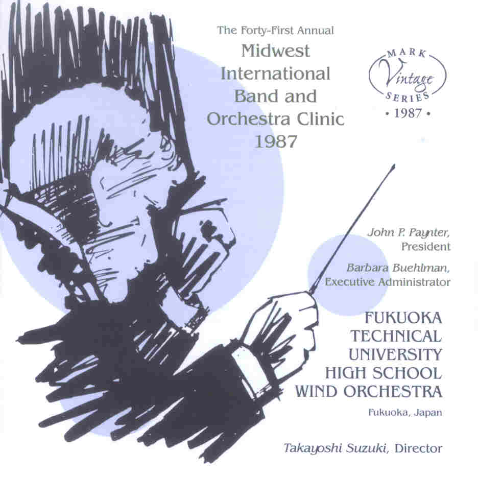 1987 Midwest Clinic: Fukuoka Technical University High School Wind Orchestra - klik hier