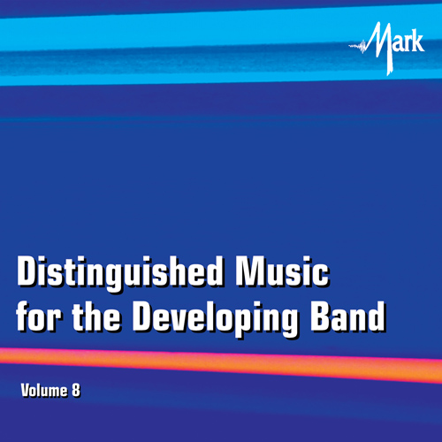 Distinguished Music for the Developing Band #8 - klik hier