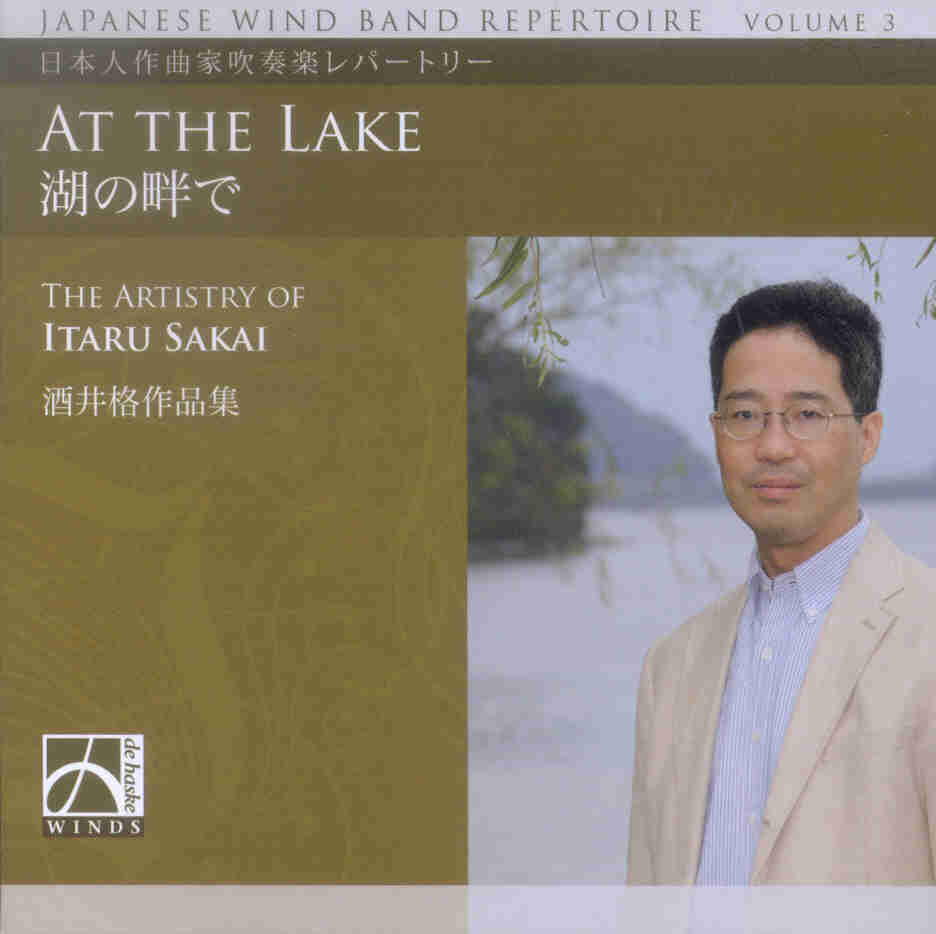 Japanese Wind Band Repertoire #3: At the Lake (The Artistry of Itaru Sakai) - klik hier