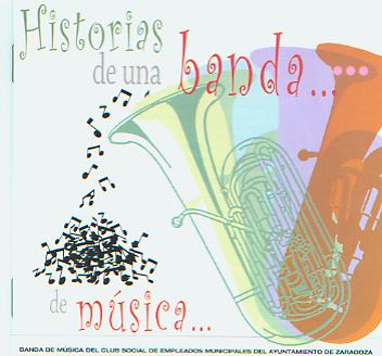 Historias de una banda de musica - klik hier
