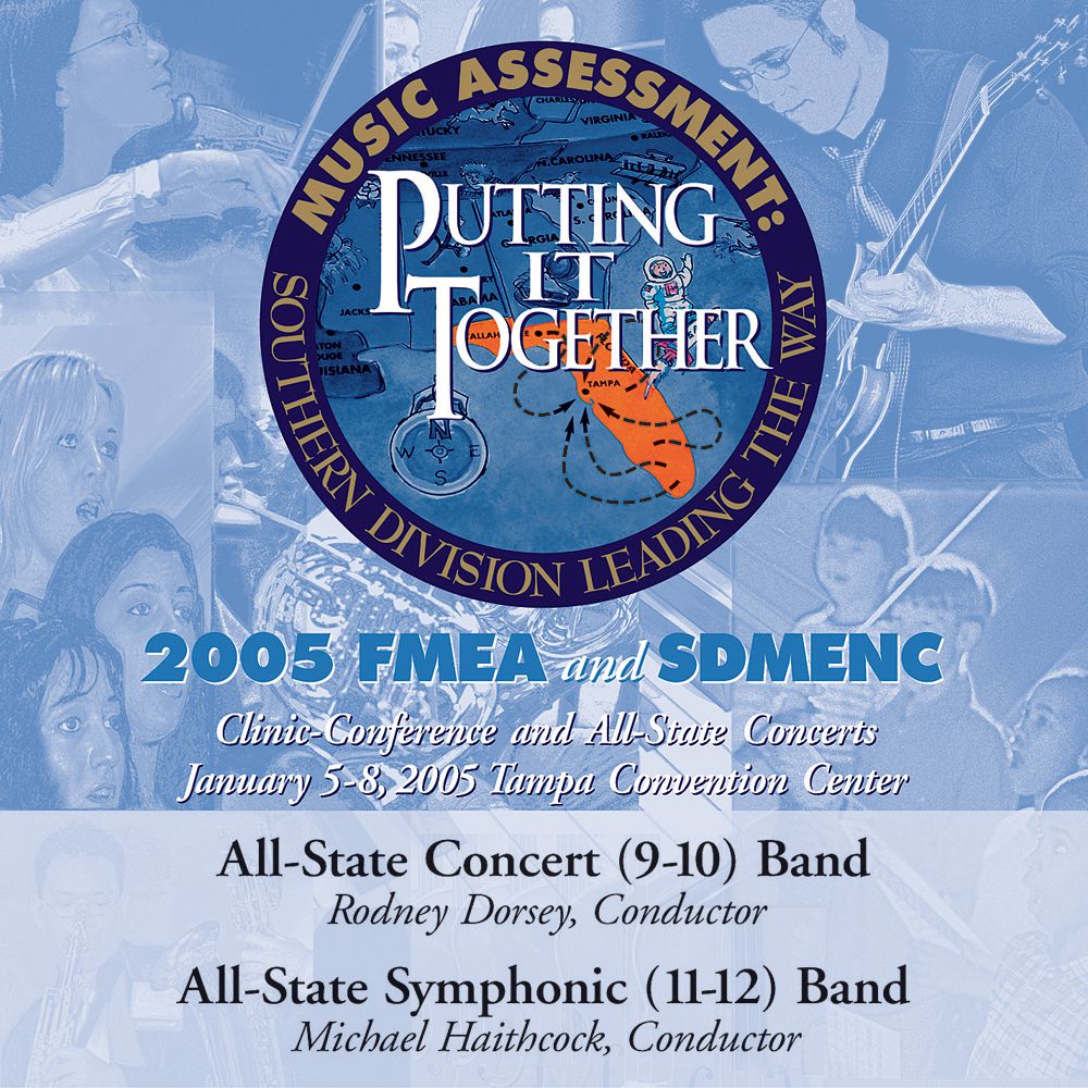 2005 Florida Music Educators Association: All-State 9-10 Band and All-State 11-12 Band - klik hier 2005 Florida Music Educators Association: All-State 9-10 Band and All-State 11-12 Band - klik hier