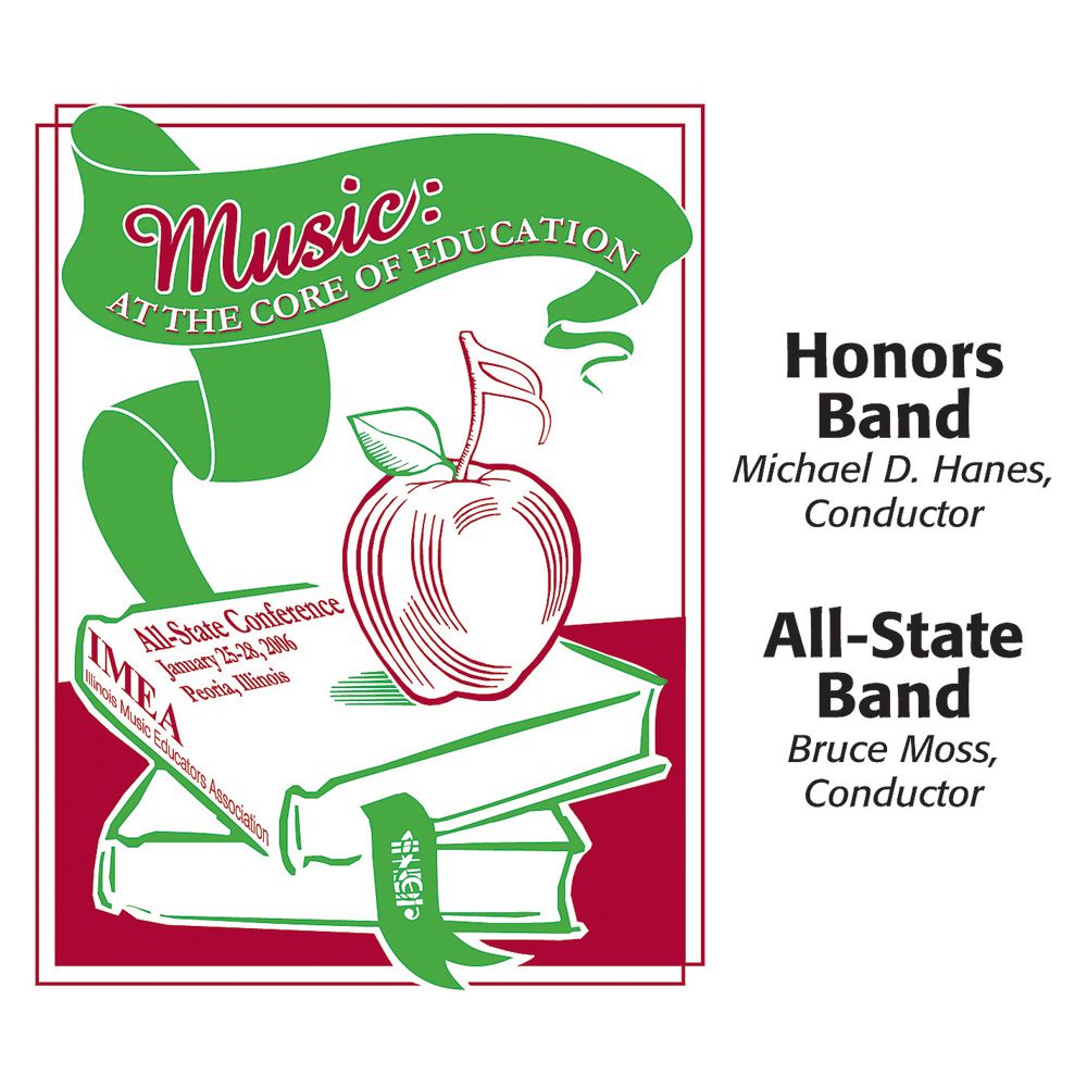 2006 Illinois Music Educators Association: All-State Band and Honors Band - klik hier 2006 Illinois Music Educators Association: All-State Band and Honors Band - klik hier