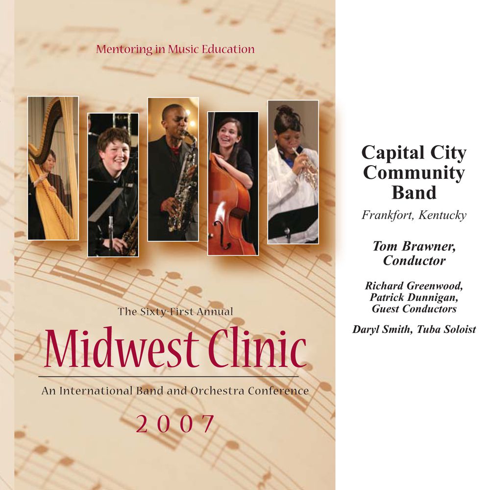 2007 Midwest Clinic: Capital City Community Band - klik hier