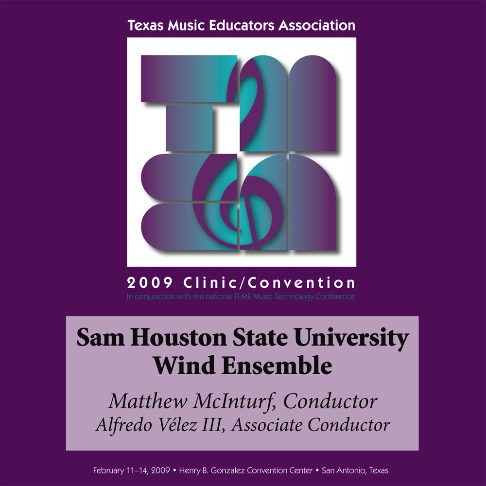 2009 Texas Music Educators Association: Sam Houston State University Wind Ensemble - klik hier
