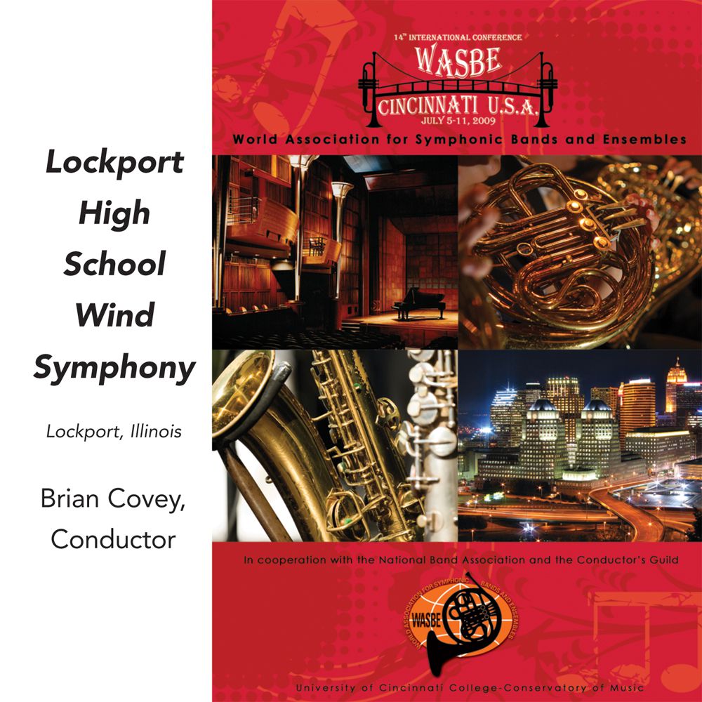 2009 WASBE Cincinnati, USA: Lockport High School Wind Symphony - klik hier