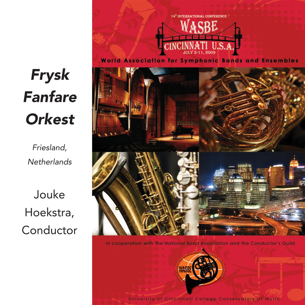 2009 WASBE Cincinnati, USA: Frysk Fanfare Orkest - klik hier