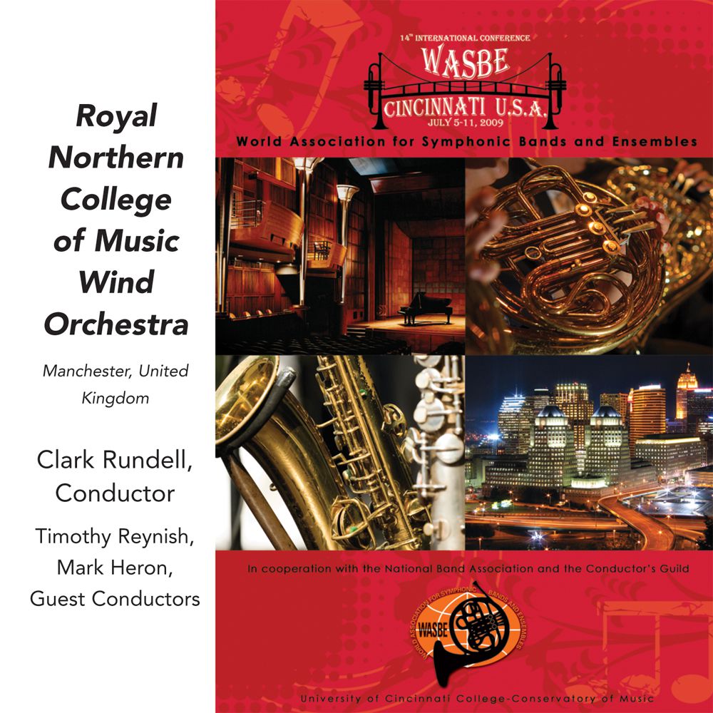 2009 WASBE Cincinnati, USA: Royal Northern College of Music - klik hier