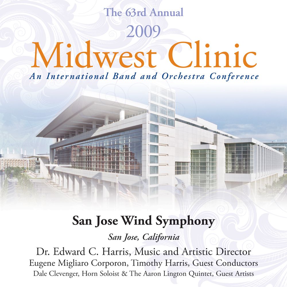 2009 Midwest Clinic: San Jose Wind Symphony - klik hier