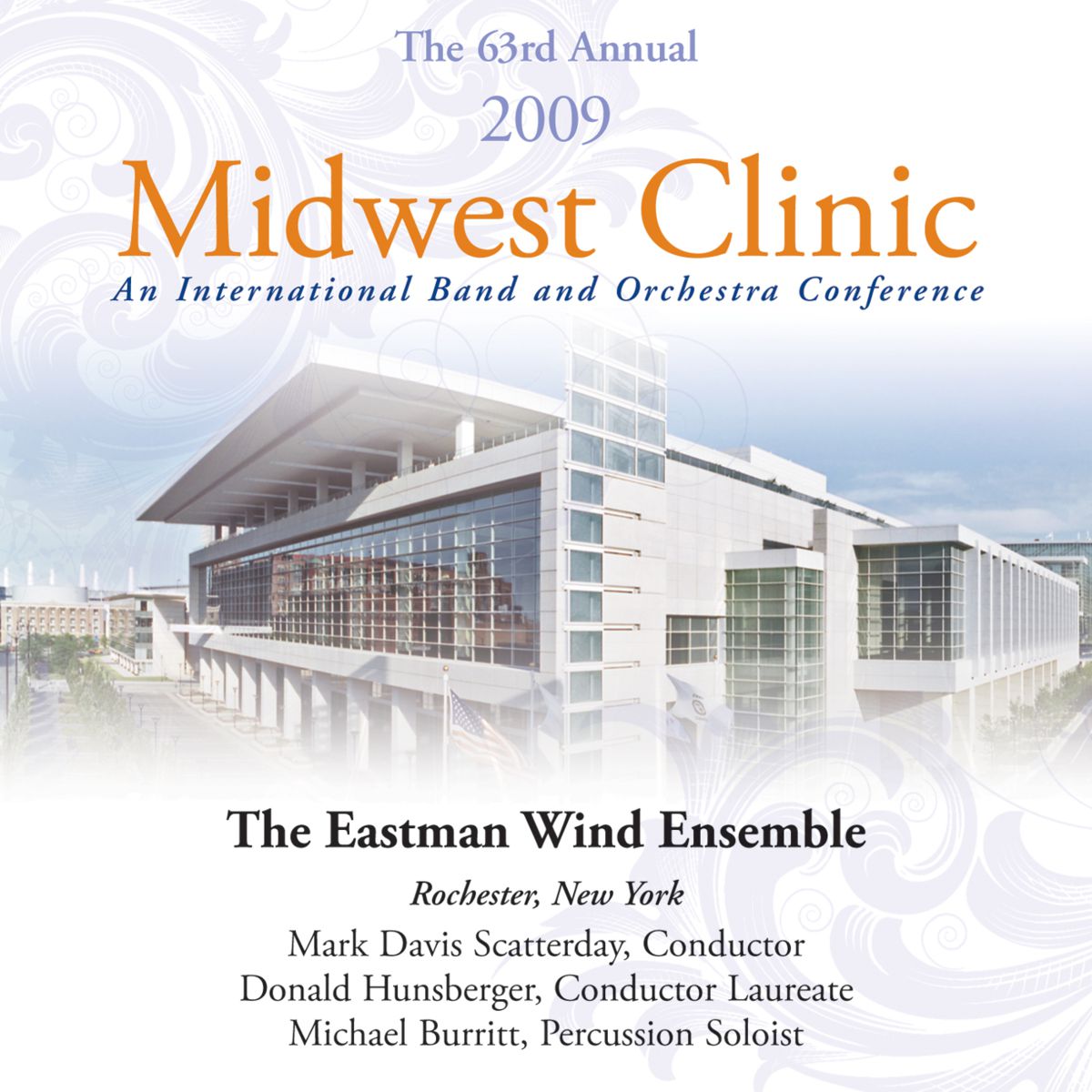 2009 Midwest Clinic: The Eastman Wind Ensemble - klik hier