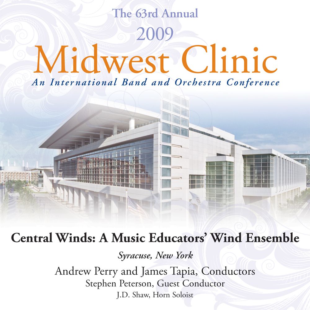 2009 Midwest Clinic: Central Winds: A Music Educators' Wind Ensemble - klik hier