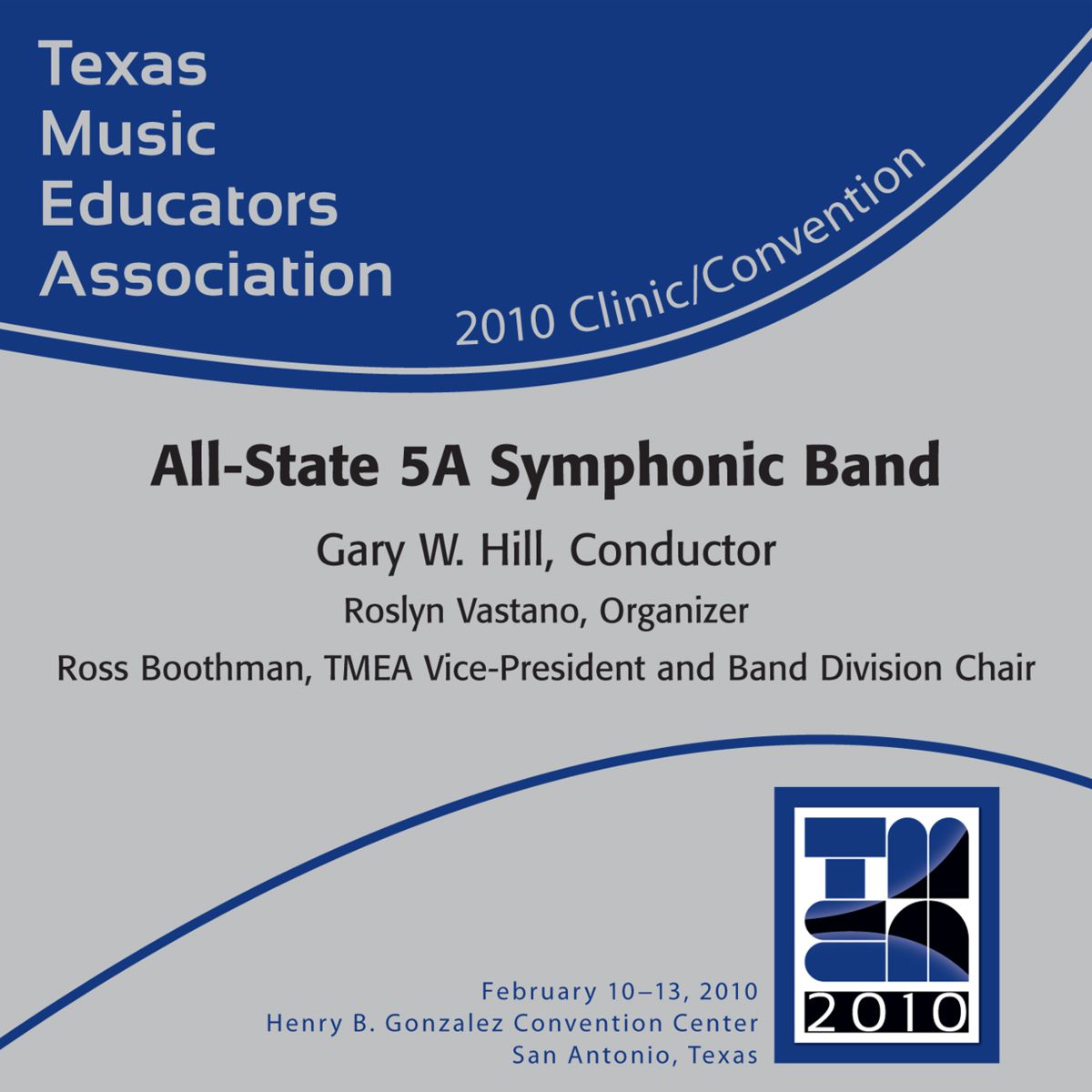 2010 Texas Music Educators Association: All-State 5A Smphonic Band - klik hier