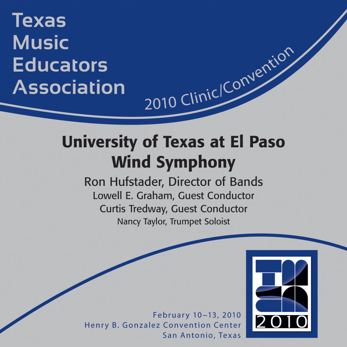 2010 Texas Music Educators Association: University of Texas at El Paso Wind Symphony - klik hier