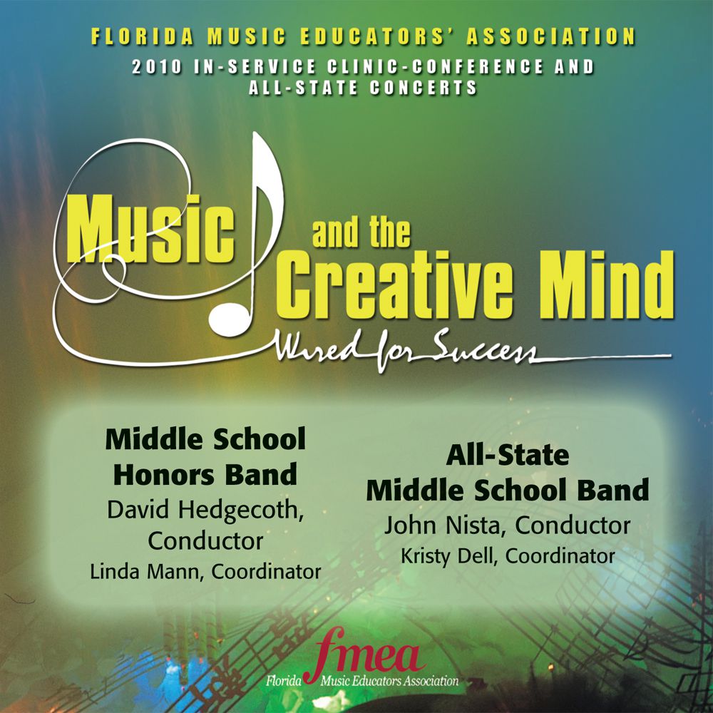 2010 Florida Music Educators Association: Middle School Honors Band and All-State Middle School Band - klik hier