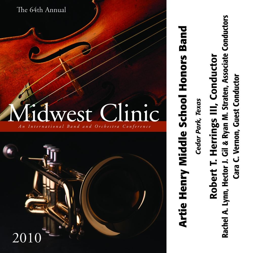 2010 Midwest Clinic: Artie Henry Middle School Honors Band - klik hier