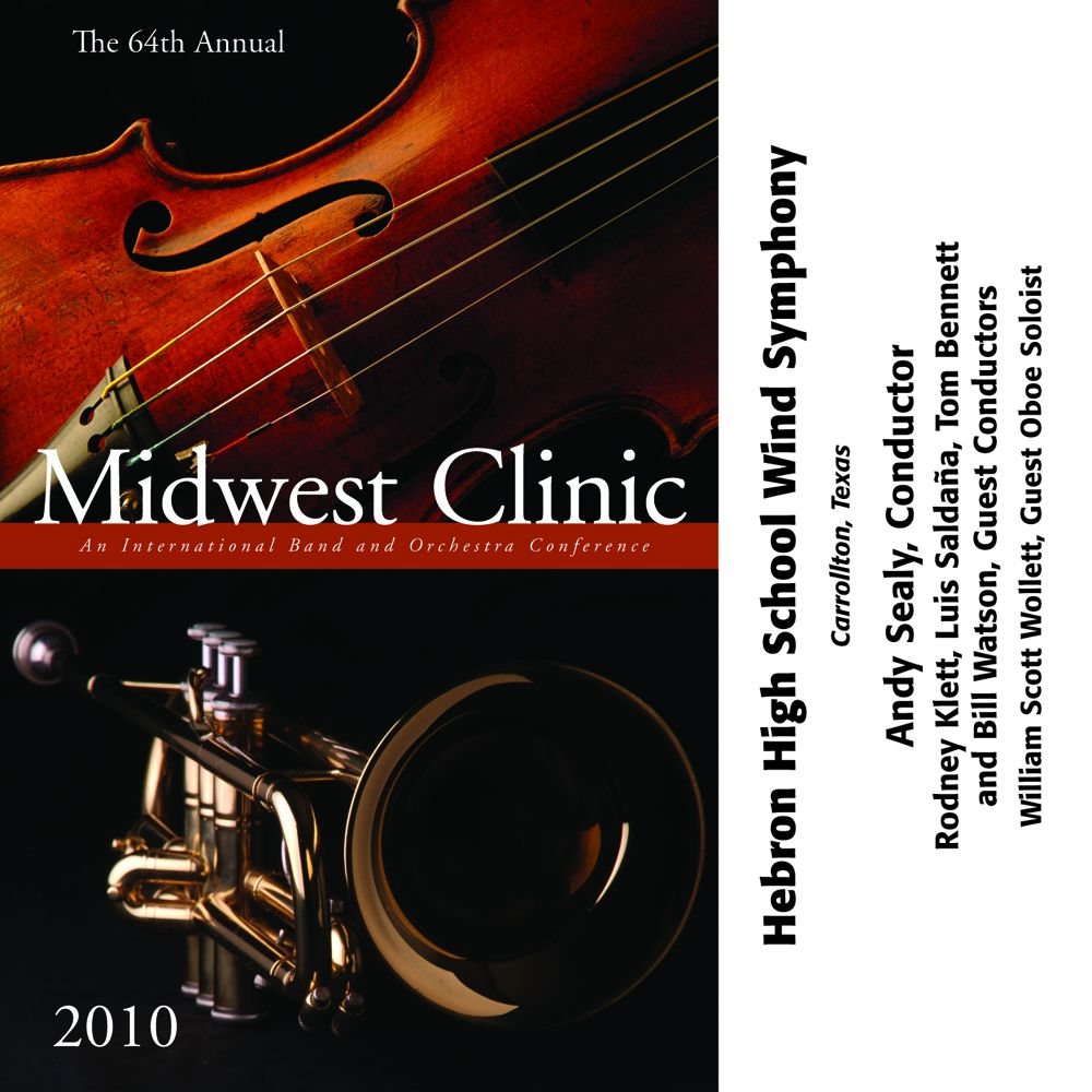 2010 Midwest Clinic: Hebron High School Wind Symphony - klik hier