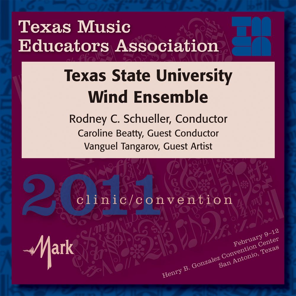 2011 Texas Music Educators Association: Texas State Wind Ensemble - klik hier