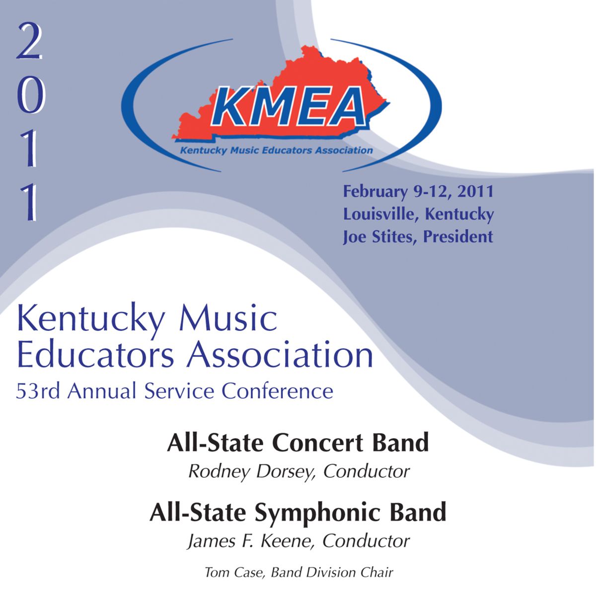 2011 Kentucky Music Educators Association: All-State Concert Band and All-State Symphonic Band - klik hier