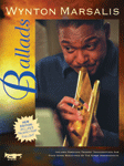 Wynton Marsalis Ballads - klik hier Wynton Marsalis Ballads - klik hier