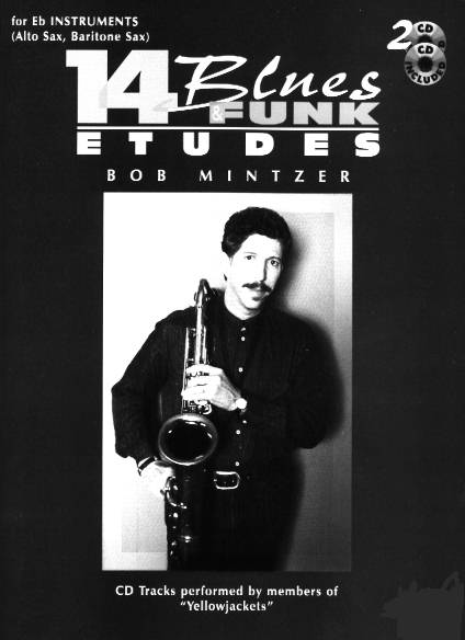 14 Blues and Funk Etudes (Eb-Instr.) - klik hier 14 Blues and Funk Etudes (Eb-Instr.) - klik hier