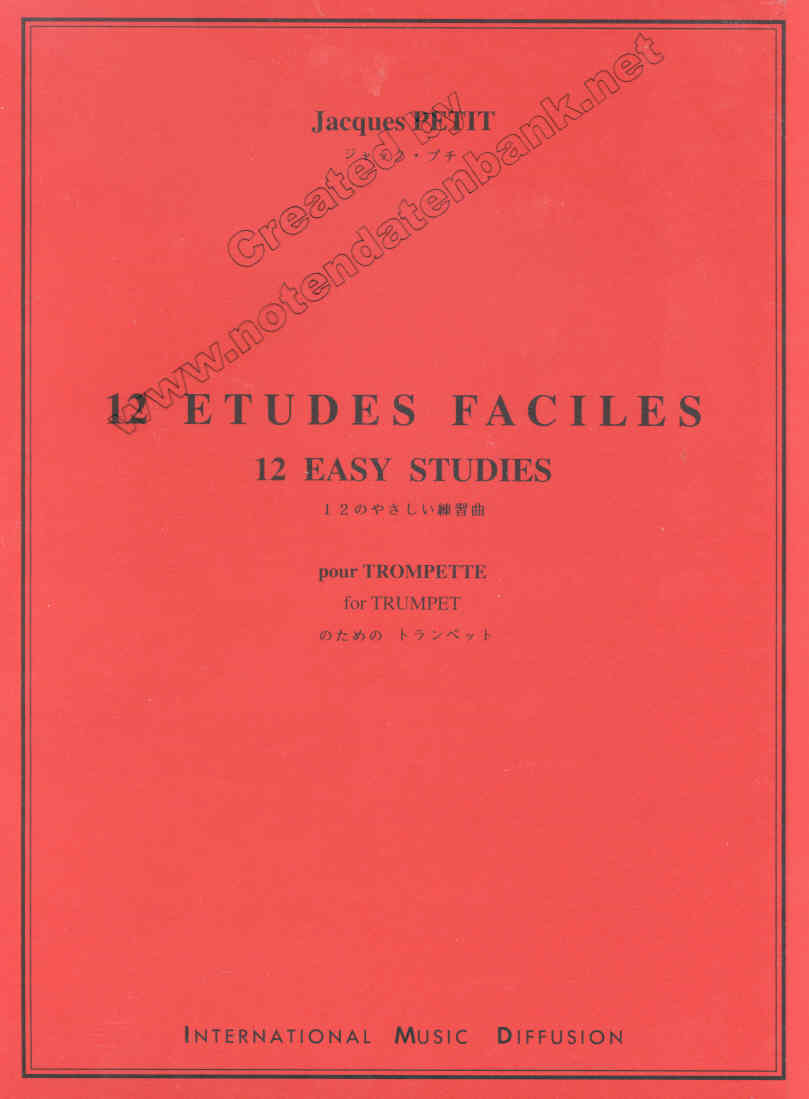 12 Etudes Faciles (12 Easy Studies) - klik hier 12 Etudes Faciles (12 Easy Studies) - klik hier