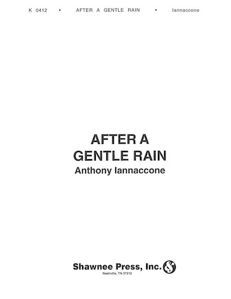 After a Gentle Rain - klik hier After a Gentle Rain - klik hier