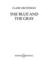 Blue and the Gray, The (Civil War Suite) (&) - klik hier