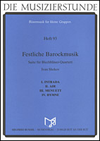 Festliche Barockmusik (Suite for Brass Quartet ) - klik hier
