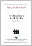 5 Blooms in a Welsh Garden (Five) - klik hier
