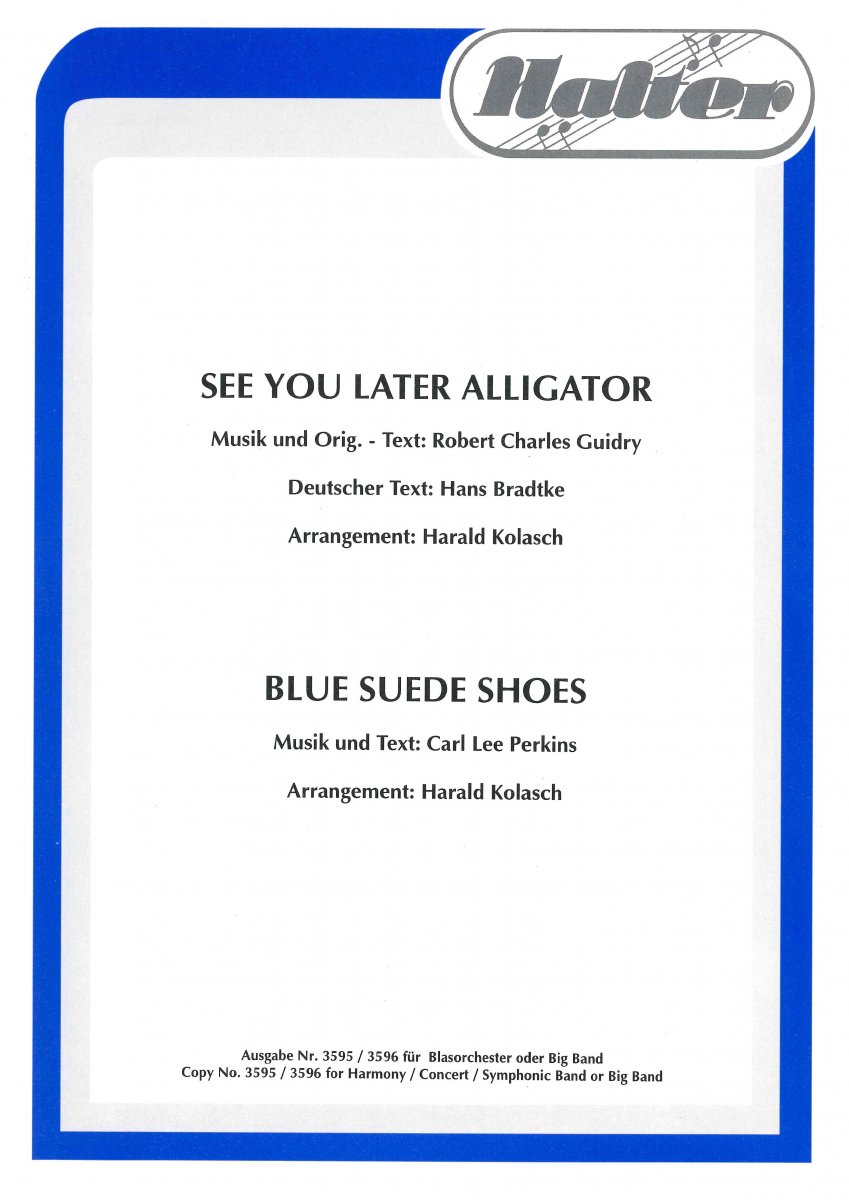 See You Later, Alligator - klik hier