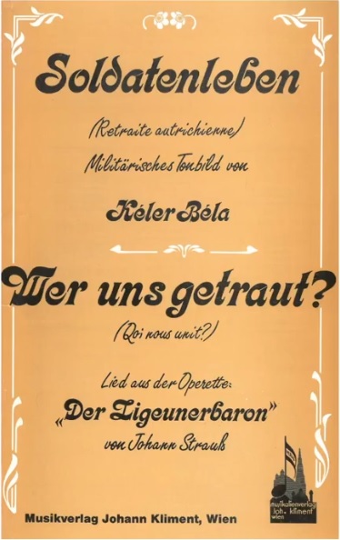 Soldatenleben (Retraite autrichienne) - klik hier Soldatenleben (Retraite autrichienne) - klik hier